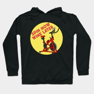 Spin Now Wine Later Hoodie